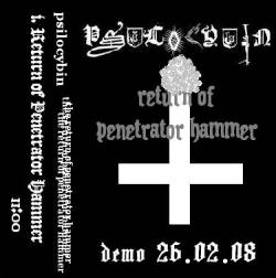 Psilocybin : Return of Penetrator Hammer